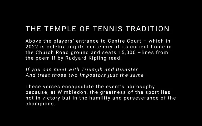 The temple of tennis tradition